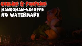 Goblins And Pumpkins [NO WM][MangoMan][4K60FPS]