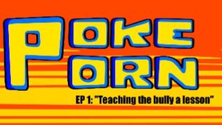 poke porn ep. 1