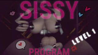 SISSY PROGRAM [LEVEL 1] HMV