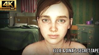 Ellie & Dina's Secret Tape [xenthosfm] [4K60FPS]