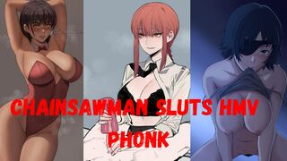 Chainsawman Sluts HMV/PMV phonk
