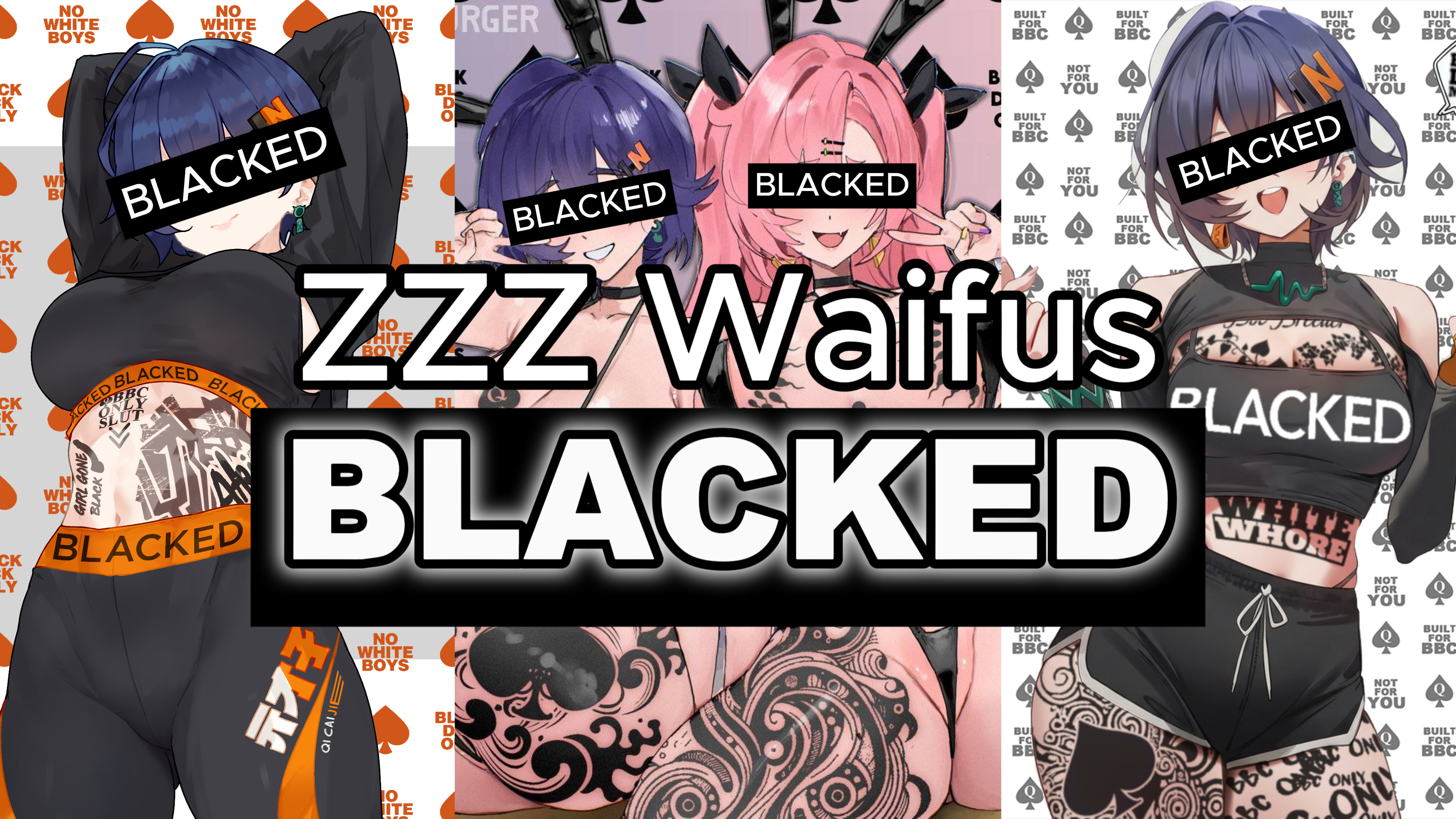 Zzz Waifus Blacked/qos (Contains Flashing Lights)