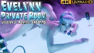 Evelynn - Private Room [V3][Bonkge][4K60FPS]