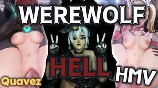 "WEREWOLF HELL" - HMV/PMV | Quavez