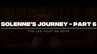 Solenne's journey, part 6 - The job must be done