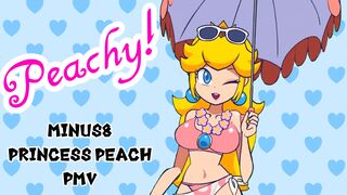 Peachy! (Minus8 Princess Peach PMV)