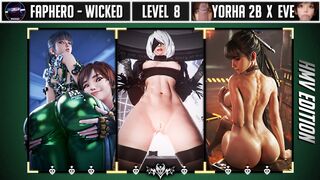 FAPHERO - WICKED - Level 8 - Yorha 2B x Eve |HMV|
