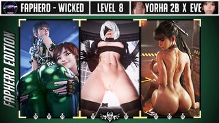 FAPHERO - WICKED - Level 8 - Yorha 2B x Eve |FH|