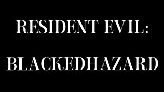RESIDENT EVIL BLACKEDHAZARD - BNWO PMV