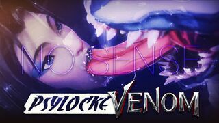 Psylocke and Venom in NO SENSE - PMV