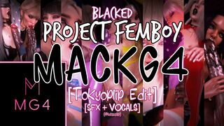 [HMV] PROJECT FEMBOY [MackG4 | Tokyoplip Edit]
