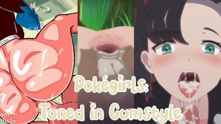 Pokégirls: Tuned in Cumstyle