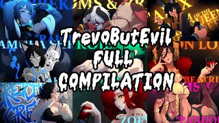 {TrevoButEvil} Full Compilation Full Audio