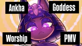 Ankha Worship PMV