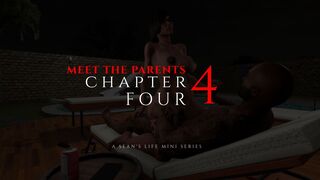 Meet the Parents: Chapter 4