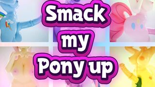 Smack my Pony up - PMV