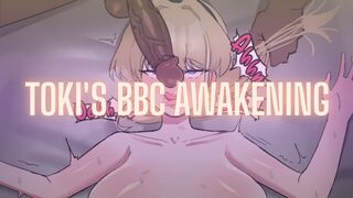 Toki's BBC Awakening