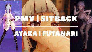 PMV | SITBACK | AYAKA | FUTANARI