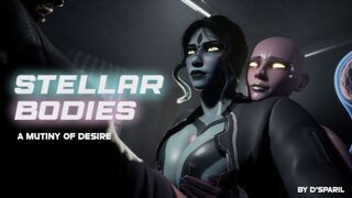 Stellar Bodies: A Mutiny of Desire