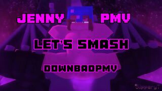 Jenny PMV — Let’s Smash