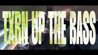 TXRN UP THE BASS - Megaera HMV/PMV