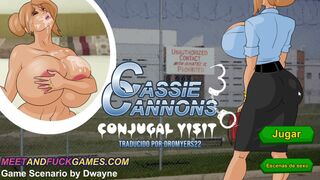 Cassie Cannons 3 Conjugal Visit en Español