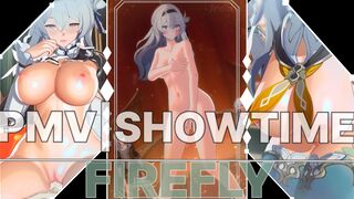 PMV|SHOWTIME|FIREFLY