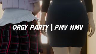 ORGY PARTY | PMV HMV