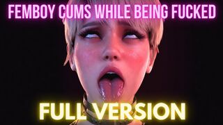 Femboy Cumming While Fucked_FULL VERSION