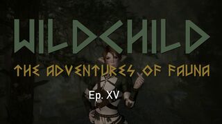 Wildchild: The Adventures of Fauna - Episode XV: Mother of Beasts