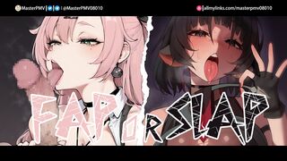 [JOI] [Fap Hero] Challenge Game : [Fap OR Slap] [Round 07] ENG Ver.