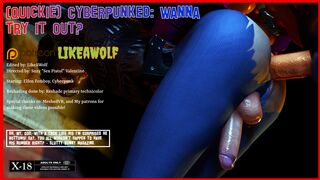 (Quickie) Cyberfucked: You wanna try it?