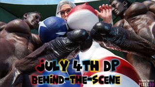 July 4th DP Behind-The-Scene [Pixel3D][4K60FPS]