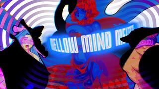 Mellow Mind Melter [Trailer]