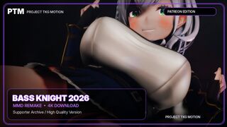 Shirogane Noel - Bass Knight 2026 | MMD