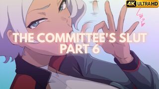 The Committee's Slut, Part 6