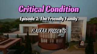 Critical Condition Ep.2