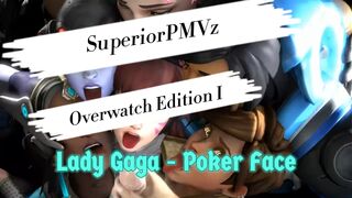Overwatch Edition PMV [Lady Gaga - Poker Face]