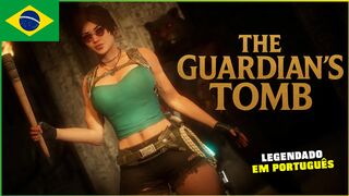 The Guardian’s Tomb [LEGENDADO PT-BR]
