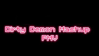 Dirty Demon PMV Mashup