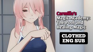 MadDog1995 | Carmilla’s Magic Academy: The Pool and Healing Magic [Clothed] [Sub]
