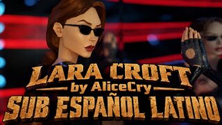 Lara Croft(SUB) By AliceCry