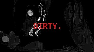 Mind So Dirty