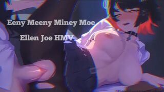 Eeny Meeny Miney Moe | Ellen Joe HMV | Zenless Zone Zero
