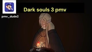 Dark souls 3 pmv