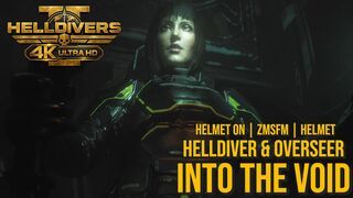 Helldiver & Overseer [Helmet On] [Zmsfm] [4K] [60FPS]